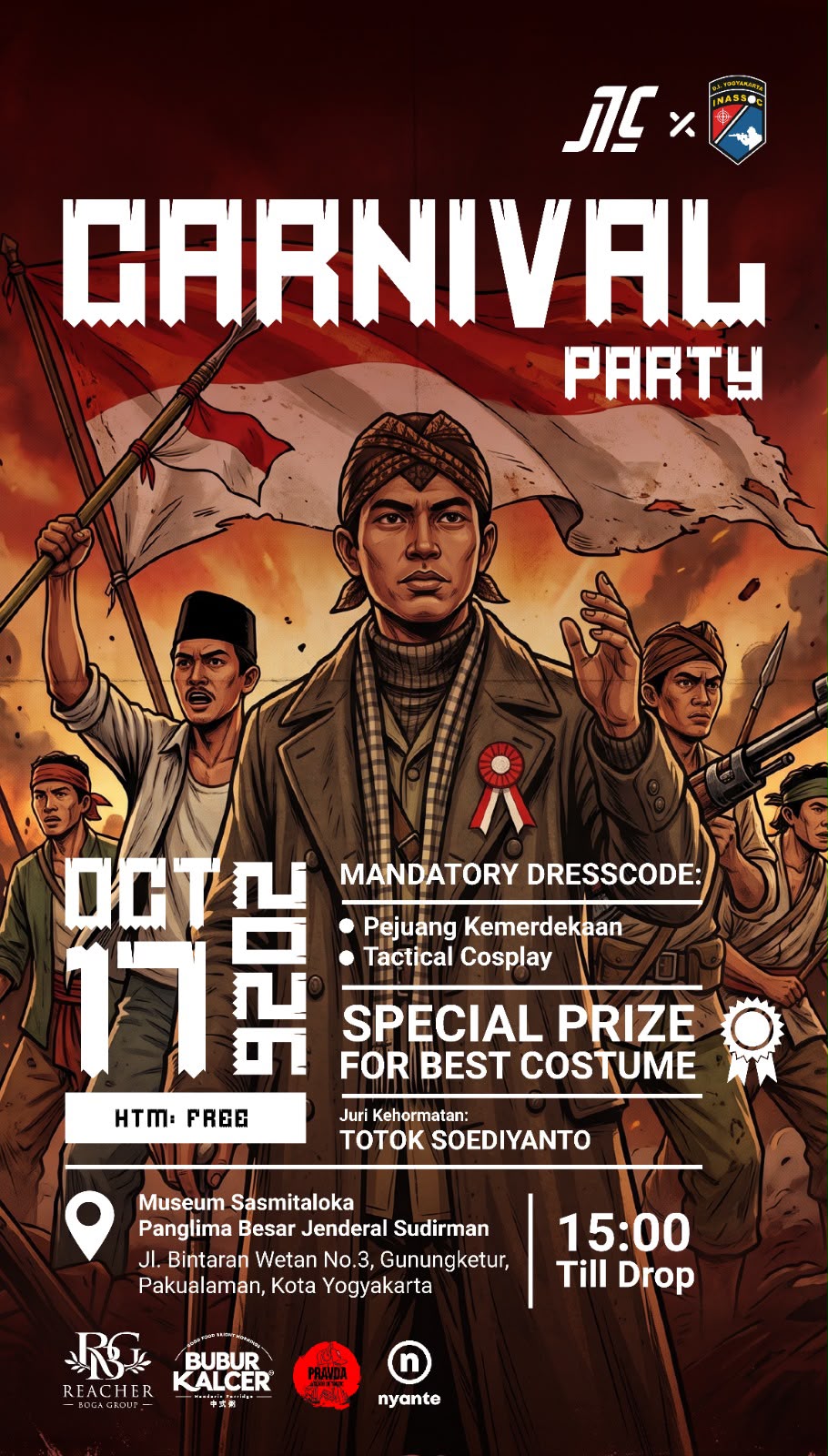 CARNIVAL PARTY — SEMANGAT PEJUANG, SEMANGAT PERSAUDARAAN!